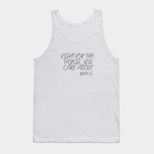 Fight For The Things You Care About - Vintage Rbg Tank Top